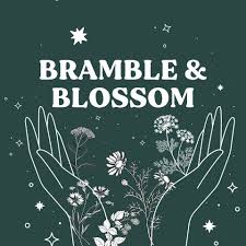 Bramble and Blossom